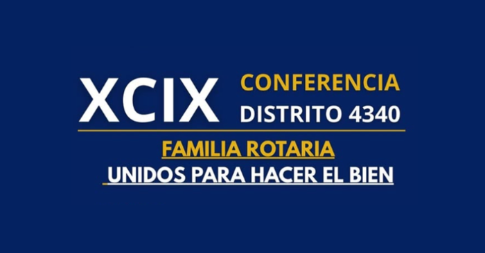 XCIX Conferencia de Distrito 4340